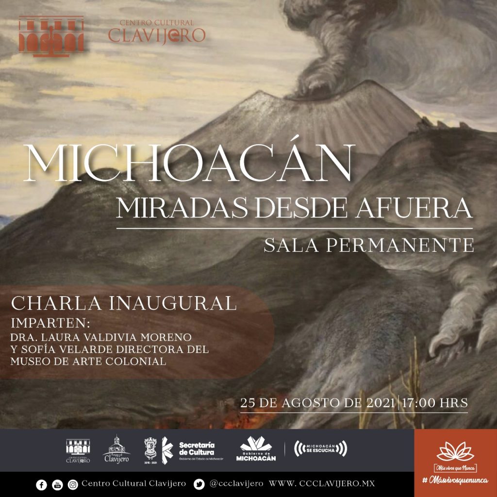 Cultura Michoac N Miradas Desde Afuera Muestra En El Centro Cultural Clavijero